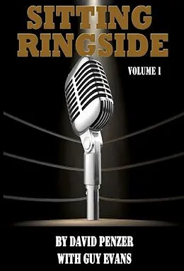 E-Book (epub) Sitting Ringside, Volume 1: WCW (Text Only Edition) von Guy Evans