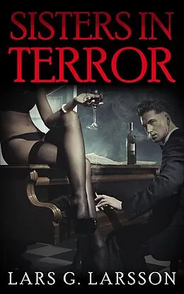 E-Book (epub) Sisters in Terror von Lars Larsson