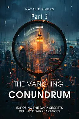 E-Book (epub) The Vanishing Conundrum Part 2 von Natalie Rivers