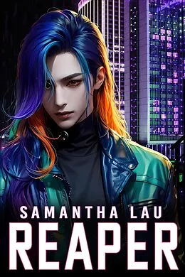 E-Book (epub) Reaper (Taizhou, #2) von Samantha Lau