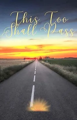 E-Book (epub) This Too Shall Pass von Sunshine