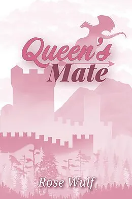 E-Book (epub) Queen's Mate von Rose Wulf