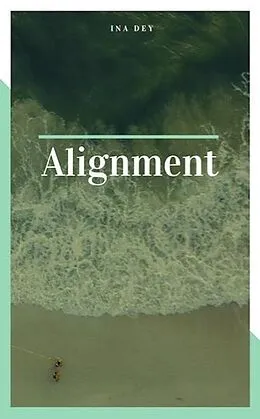 E-Book (epub) Alignment von Ina Dey