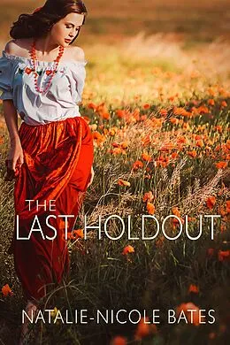 E-Book (epub) The Last Holdout von Natalie-Nicole Bates