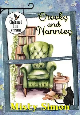 E-Book (epub) Crooks & Nannies (The Charmed Inn Mysteries, #2) von Misty Simon
