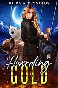 E-Book (epub) Hoarding Gold von Kiera A. Reynolds