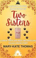 E-Book (epub) Two Sisters: A Castlewood High Short Story (Castlewood High Origin Stories, #3) von Mary-Kate Thomas