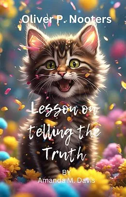 E-Book (epub) Oliver P. Nooters Lesson on Telling the Truth von Amanda M. Davis