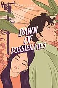E-Book (epub) Dawn of Possibilities von Clemence Sasportas