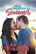 E-Book (epub) What Happens in Summer (At the Shore, #2) von Caridad Pineiro