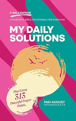 E-Book (epub) My Daily Solutions 2024 May-August (My Daily Solutions Devotional, #5) von James Nanjo