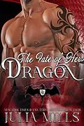 E-Book (epub) The Fate of Her Dragon (Dragon Guard Series, #10) von Julia Mills
