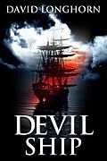 E-Book (epub) Devil Ship (Devil Ship Series, #1) von David Longhorn, Scare Street