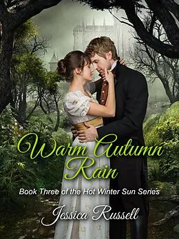 E-Book (epub) Warm Autumn Rain (Hot Winter Sun, #3) von Jessica Russell