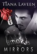 E-Book (epub) Smoke and Mirrors von Tiana Laveen