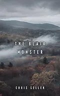 E-Book (epub) The Blair Monster von Chris Sellek