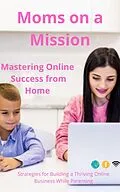 E-Book (epub) Moms on a Mission von Mohamed Adel