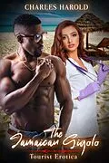 E-Book (epub) The Jamaican Gigolo von Charles Harold