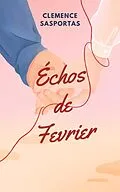 E-Book (epub) Echos de Février von Clemence Sasportas