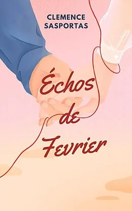 E-Book (epub) Echos de Février von Clemence Sasportas