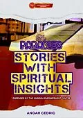 E-Book (epub) The Parables: Stories with Spiritual Insights (Kingdom Empowerment Resources) von Angah Cedric
