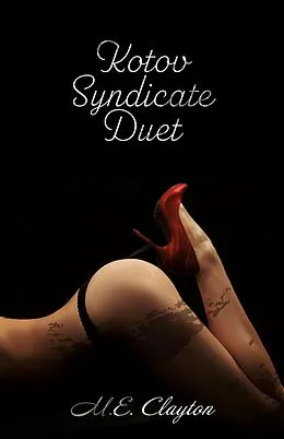 E-Book (epub) Kotov Duet von M.E. Clayton