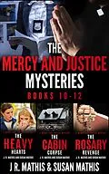 E-Book (epub) The Mercy and Justice Mysteries, Books 10-12 (The Father Tom/Mercy and Justice Mysteries Boxsets, #8) von J. R. Mathis, Susan Mathis