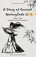 E-Book (epub) A Story of Consort WateryJade Li 1 von Na Su