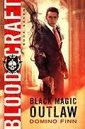 E-Book (epub) Blood Craft (Black Magic Outlaw, #7) von Domino Finn