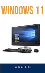E-Book (epub) Windows 11 von Tor Books, Arthur Tech