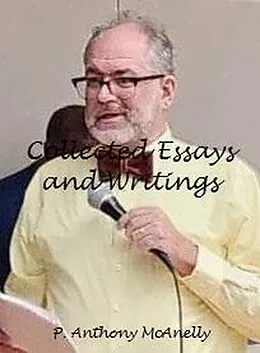 E-Book (epub) Collected Essays and Writings von P. Anthony McAnelly