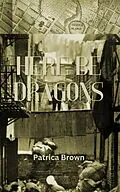 E-Book (epub) Here Be Dragons (New Worlders, #1) von P. A. Brown