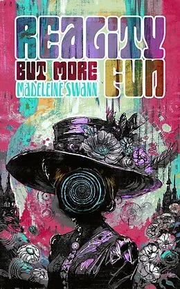 E-Book (epub) Reality But More Fun von Madeleine Swann