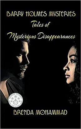 E-Book (epub) Barry Holmes Mysteries: Tales of Mysterious Disappearances von Brenda Mohammed