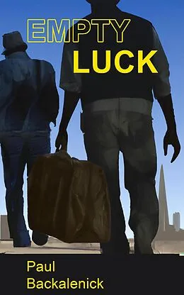 E-Book (epub) Empty Luck von Paul Backalenick