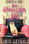 E-Book (epub) Der Himalaya Job (Die Katzen Tante, ein Cosy-Krimi, #2) von Iris Leigh