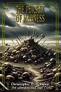 E-Book (epub) The Pursuit of Madness (The Esfah Sagas, #12) von Christopher Schmitz