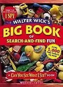 Kartonierter Einband Walter Wick's Big Book of Search-And-Find Fun von Walter Wick