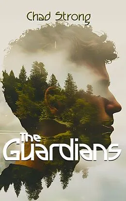 E-Book (epub) The Guardians (Short Reads, #32) von Chad Strong