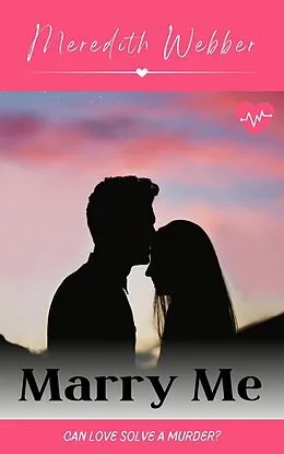 E-Book (epub) Marry Me von Meredith Webber