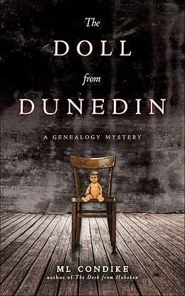 E-Book (epub) The Doll from Dunedin (A Genealogy Mystery, #2) von Ml Condike