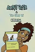 E-Book (epub) Aunt Rita & The Story of Naaman von Troy Gordon, Jennifer Lewis