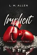 E-Book (epub) Implicit von L. M. Allen