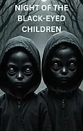 E-Book (epub) Night Of The Black Eyed Children von David Wiley