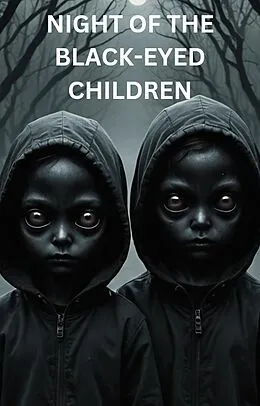 E-Book (epub) Night Of The Black Eyed Children von David Wiley