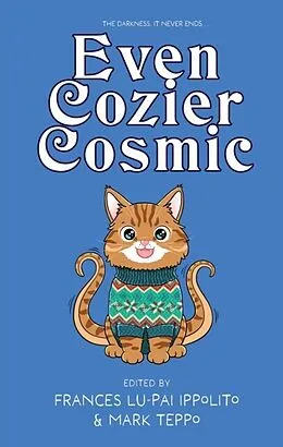 E-Book (epub) Even Cozier Cosmic von Andrew S. Fuller, Ben Curl, Daniel David Froid