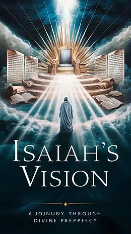 E-Book (epub) Isaiah's Vision (Christian Biblical fiction, #23) von Michelle Renee Thomas