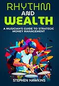E-Book (epub) Rhythm And Wealth von Stephen Hawkins