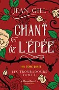 E-Book (epub) Chant de l'épée von Jean Gill