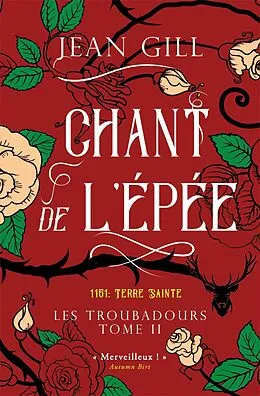 E-Book (epub) Chant de l'épée von Jean Gill